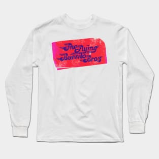 The Flyng Burrito Bros Long Sleeve T-Shirt